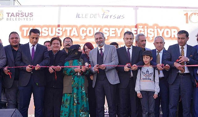 Tarsus'ta toplu açılış heyecanı