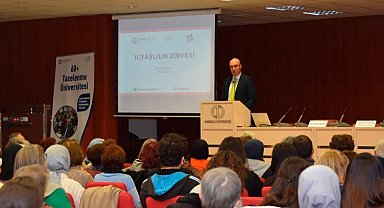 Tazelenme Üniversitesi 2. Yaşlılık Zirvesi'nde bir araya geldi