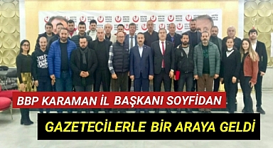 BAŞKAN SOYFİDAN GAZETECİLERLE BİRARAYA GELDİ