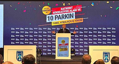 Başkent'te Batıkent Alanı ve 10 adet parkın temel atma ve açılış töreni yapıldı