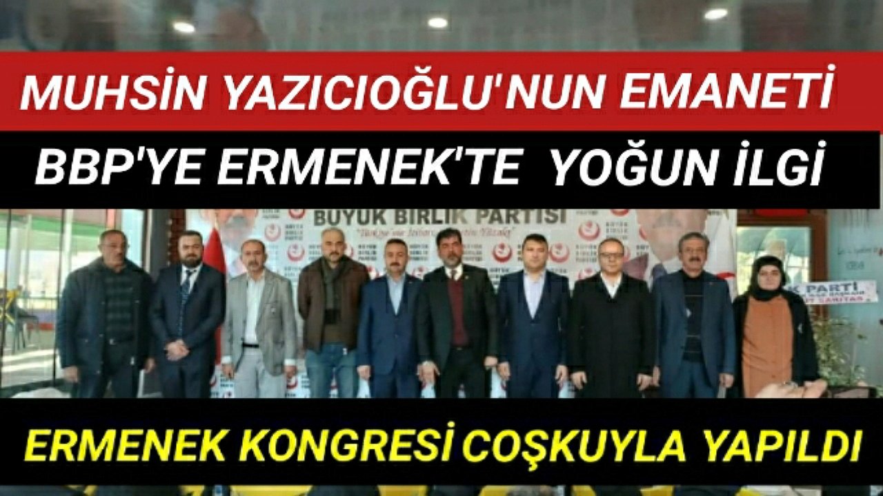 BBP ERMENEK KONGRESİNİ COŞKUYLA GERÇEKLEŞTİRDİ