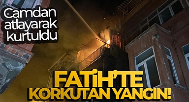 Fatih’te 3 katlı bina alev alev yandı, 1 vatandaş camdan atlayarak kurtuldu