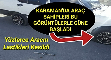 Karaman'da Araç Sahipleri Gördükleri Manzara Karşısında Şok Geçirdi