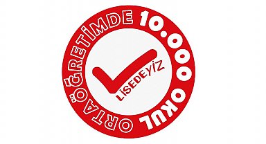 MEB 'Ortaöğretimde 10 Bin Okul Lisedeyiz Projesi'ni hayata geçiriyor