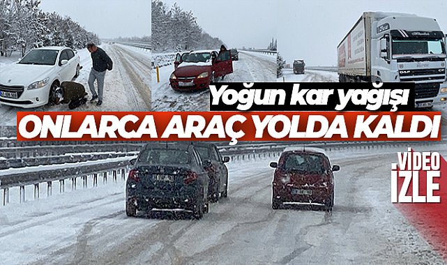 Çankırı’da yoğun kar yağışı: Onlarca araç yolda kaldı