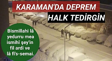 Karaman Beşik Gibi Sallandı Artçılar Devam Ediyor