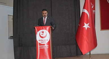 BBP KARAMANDA ŞAHLANDI YOĞUN KATILIM İLE İL KONGRESİ YAPILDI