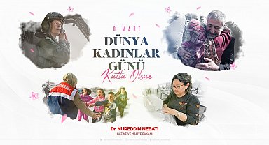 Bakan Nebati: "Ortak değerlerimizi yarınlara taşıyan kadınlarımızın her daim yanındayız"