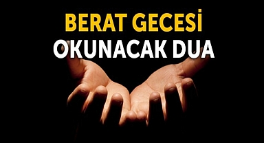 Berat Gecesi Okunacak Dua