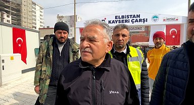 Büyükkılıç: "Kayseri, canla başla Kahramanmaraşlı canlarımızın yanında"