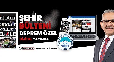 Büyükşehir Bülteni "deprem özel" sayısı yayında