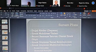 ÇAKÜ'de afetin işgücü üzerindeki etkisi konuşuldu