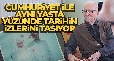 Cumhuriyet ile aynı yaşta, yüzünde tarihin izlerini taşıyor