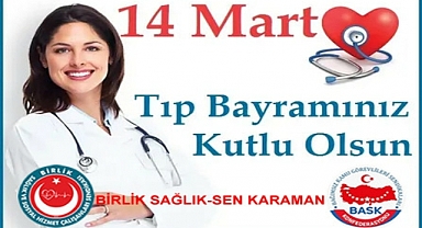 DEPREM AFATININ GÖLGESİNDE BURUK GEÇEN BİR 14 MART TIP BAYRAMI KUTLUYORUZ