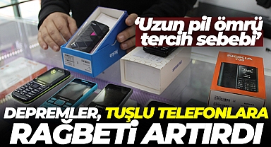 Depremler, tuşlu telefonlara rağbeti artırdı