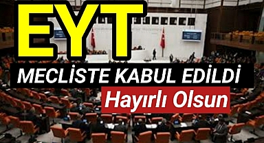 EYT düzenlemesi Meclis'te kabul edildi