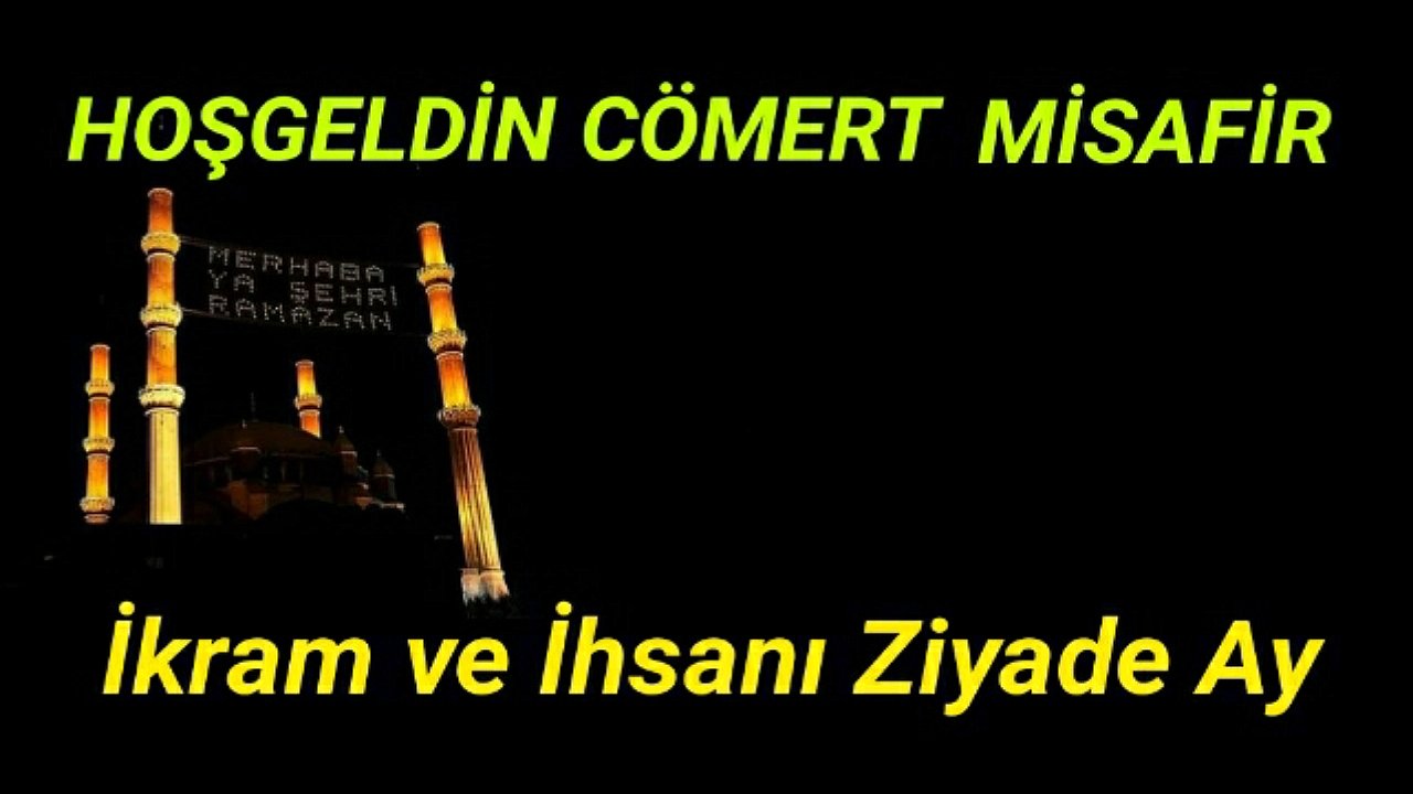 Hoş geldin Ramazan-ı Şerif…22 Mart Çarsamba'yı Perşembe'ye Bağlayan Gece İlk Sahur
