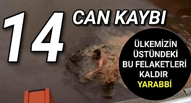 Sel Felaketinde Can Kayıpları Artıyor