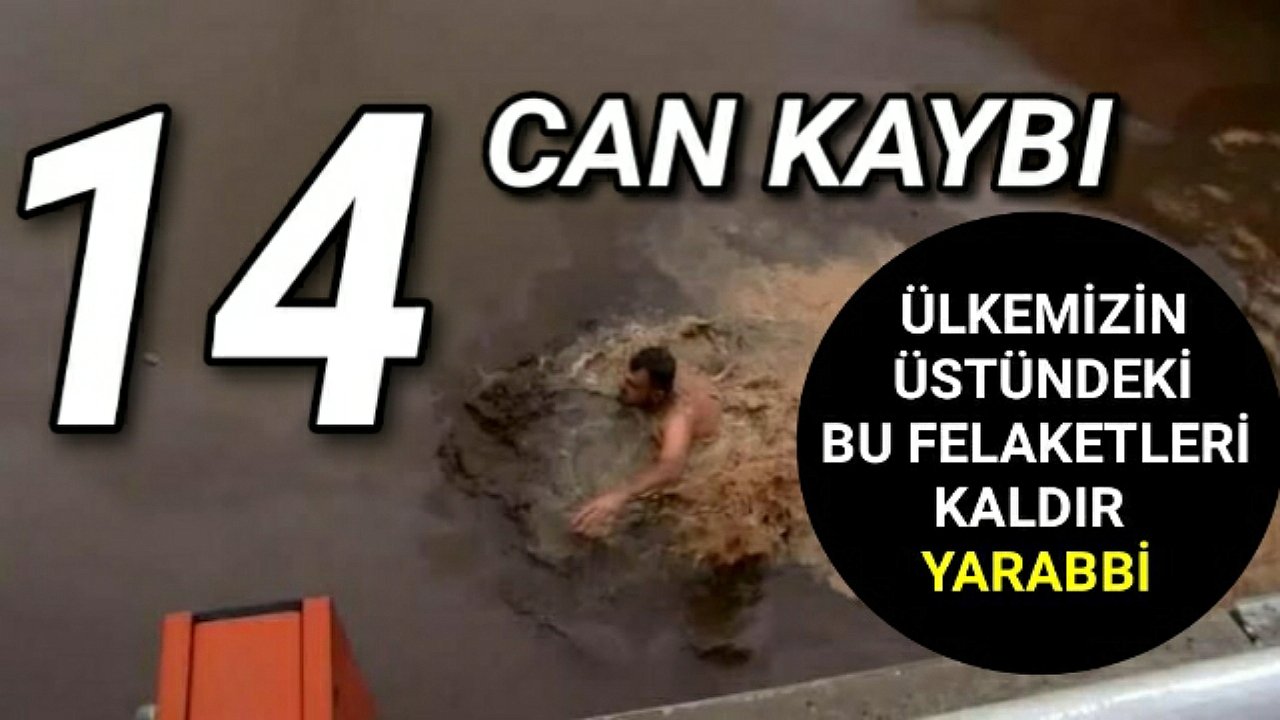Sel Felaketinde Can Kayıpları Artıyor