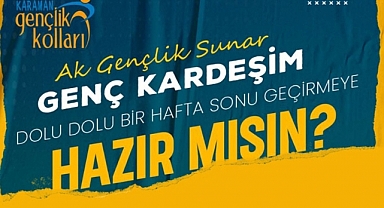 Ak Gençlik, Hafta Sonu Gençler İçin Dolu Dolu Bir Program Düzenliyor