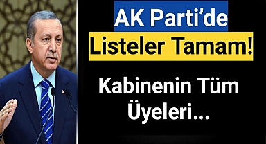 AK Parti’de Listeler Tamam!