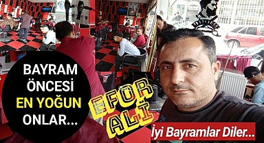 BAYRAM ÖNCESİ EN YOĞUN ONLAR ÇALIŞIYOR