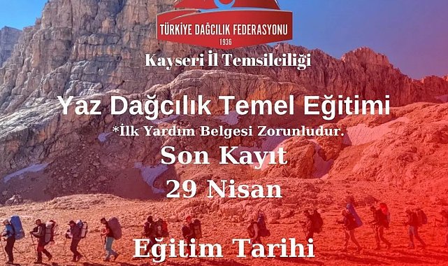Kayseri'de Yaz Dağcılık Temel Eğitim Programı düzenlenecek