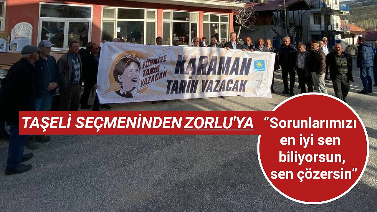 Taşeli Seçmeninden Atilla Zorlu'ya Tam Destek