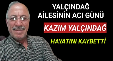 Yeşildereli Eski Şoförlerden Kazım Yalçındağ Hayatını Kaybetti