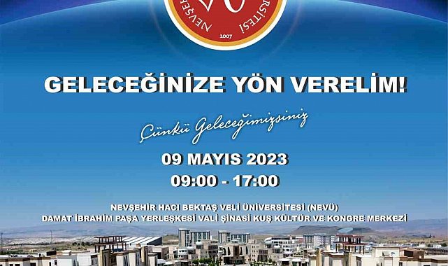 'Üniversite Tanıtım ve Tercih Fuarı' 9 Mayıs'ta NEVÜ'de