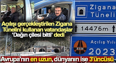 Açılışı gerçekleştirilen Zigana Tünelini kullanan vatandaşlar 'Dağın çilesi bitti' dedi