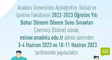 AÖF Bahar Dönem Sonu Sınavlarının tarihleri açıklandı