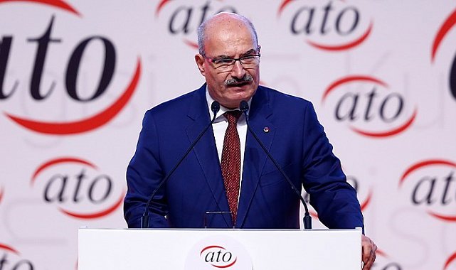 ATO Başkanı Baran: "Türkiye ekonomisi sağlam temeller üzerinde büyümeye devam ediyor"