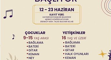 Büyükşehir'in konservatuvar yaz kursları başlıyor