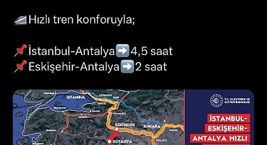 Eskişehir hızlı tren ile Antalya'ya bağlanacak