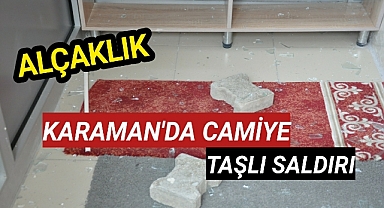 Karaman'da Camiye Çirkin Saldırı