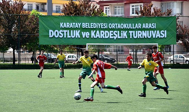 Karatay'da "Ortaokullar Arası Dostluk ve Kardeşlik Futbol Turnuvası" başladı