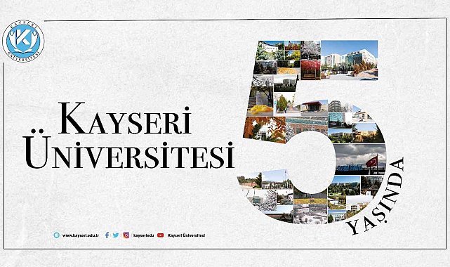 Kayseri Üniversitesi 5 Yaşında