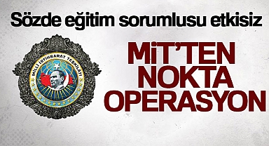 MİT'ten nokta operasyon