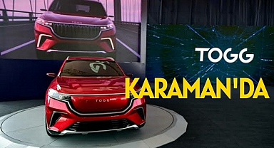 TOGG KARAMAN'DA