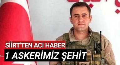 1 Kahraman Askerimiz Şehit Oldu
