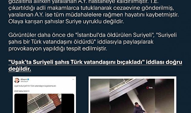 İletişim Başkanlığından Uşak'ta Suriyelilerin Türk vatandaşını bıçaklaması haberlerine yalanlama