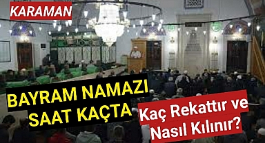 Kurban Bayramı Namaz Saati ve Nasıl Kılınır Kaç Rekat