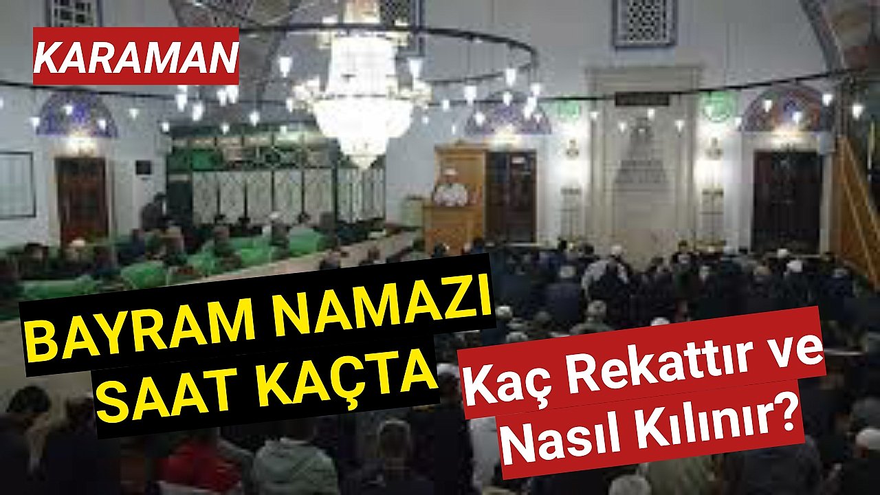 Kurban Bayramı Namaz Saati ve Nasıl Kılınır Kaç Rekat