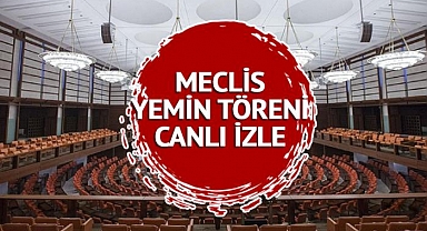 MECLİS YEMİN TÖRENİ CANLI İZLE! 2 Haziran 2023 Milletvekili Meclis yemin töreni saat kaçta, ne zaman? 28. dönem milletvekilleri bugün yemin edecek