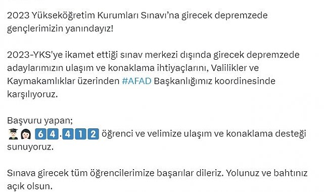 YKS'ye girecek depremzedelerin ulaşım ve konaklama ihtiyaçlarını AFAD karşılayacak