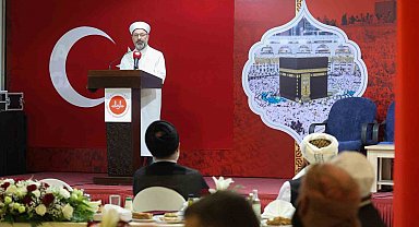 Diyanet İşleri Başkanı Erbaş: "İnsanlık, İslam'ın hak, hukuk, rahmet ve merhamet ilkelerine muhtaçtır"