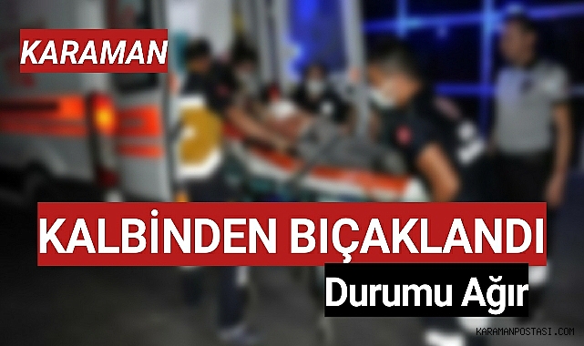 Karaman'da Düğünde Damadın Abisi Kalbinden Bıçaklandı