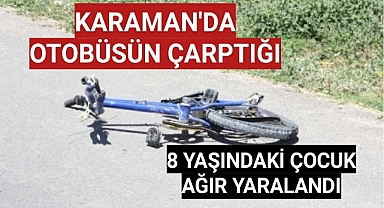 Karaman'daki Kazada 8 Yaşindaki Çocuk Ağır Yaralandı