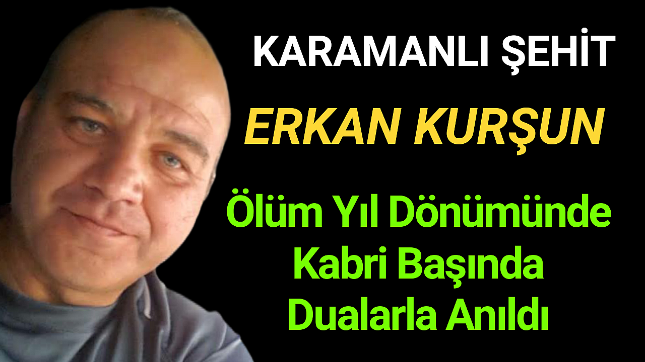 Karamanlı Şehit Polis KURŞUN UNUTULMADI...